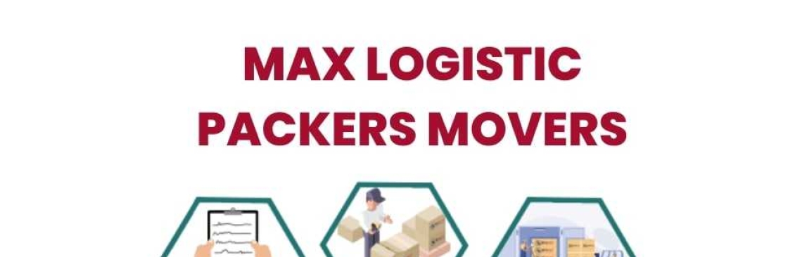 Max Logistic Packers Movers Cover Image