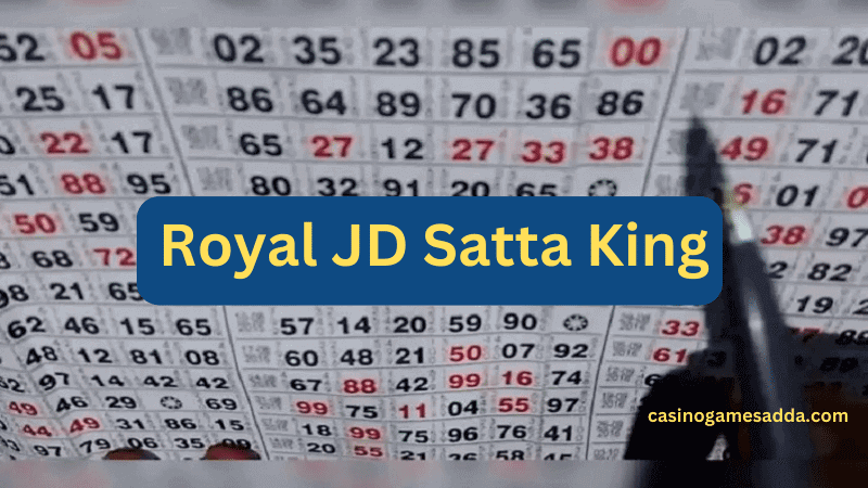 Royal JD Satta King- casinogamesadda