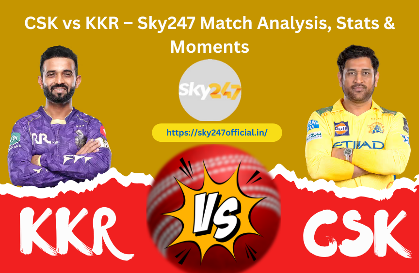 Sky247 Presents: KKR vs CSK Clash — A Thrilling Matchup of Strategy, Power, and Passion in IPL 2025 | by Sky247 | Apr, 2025 | Medium