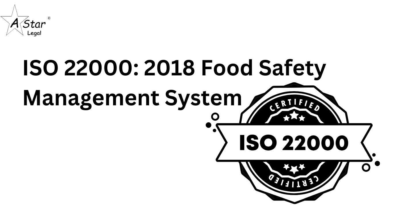 ISO 22000: 2018 Food Safety Management System