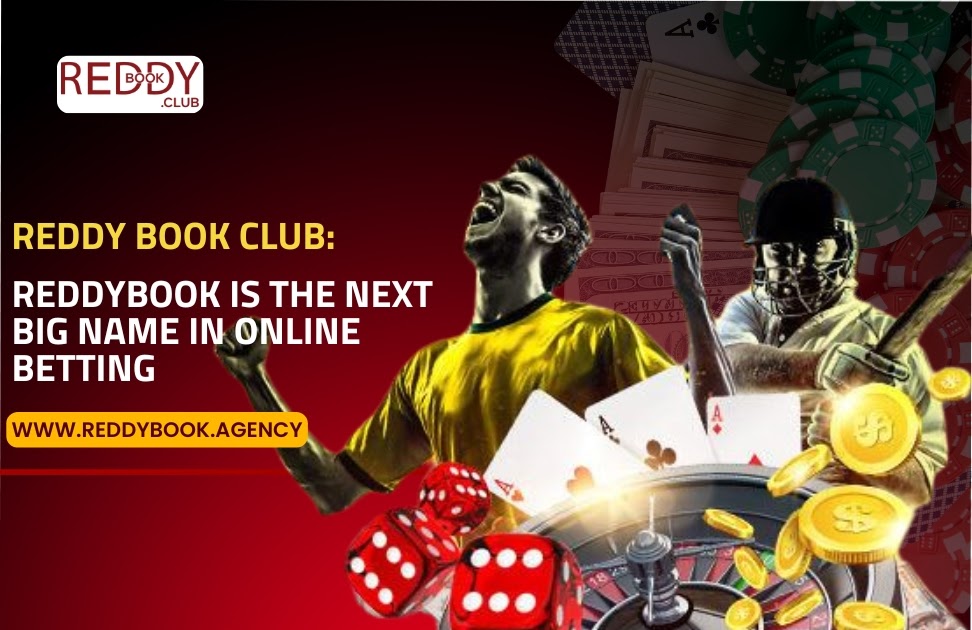 Why Reddybook is the Next Big Name in Online Betting