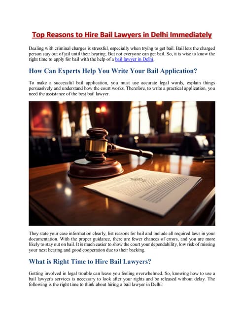 Top Reasons to Hire Bail Lawyers in Delhi Immediately | PDF
