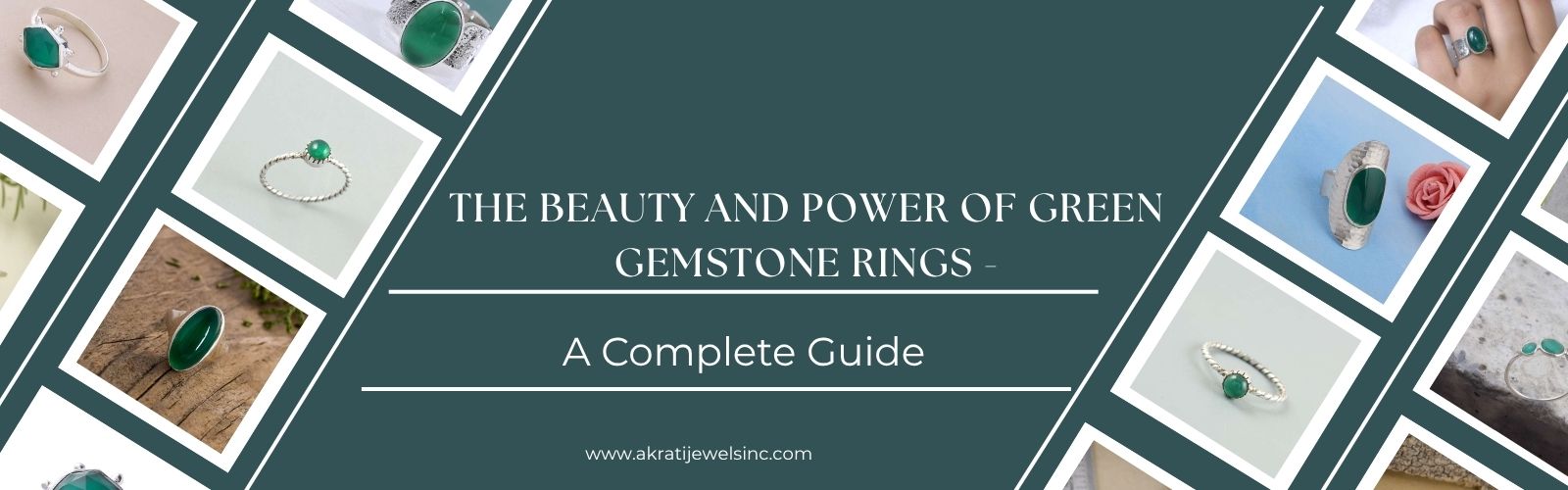 The Beauty and Power of Green Gemstone Rings a Complete Guide | Akrati Jewels Inc