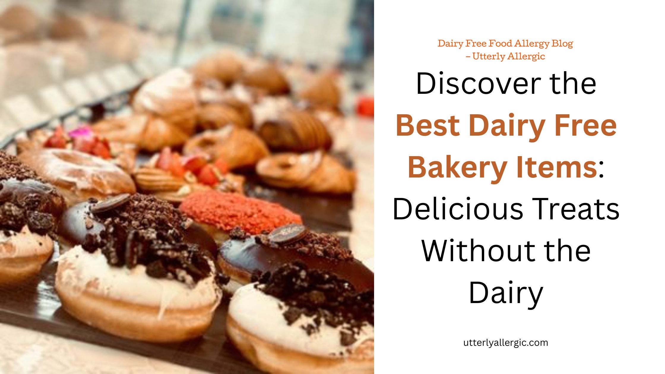 Discover the Best Dairy Free Bakery Items: Delicious Treats Without the Dairy - Picnobs