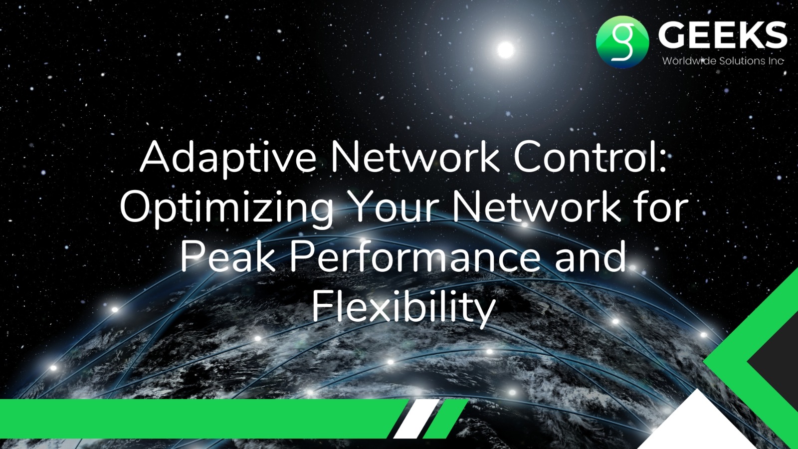 Adaptive Network Control: Optimizing Your Network for Performance and Flexibility