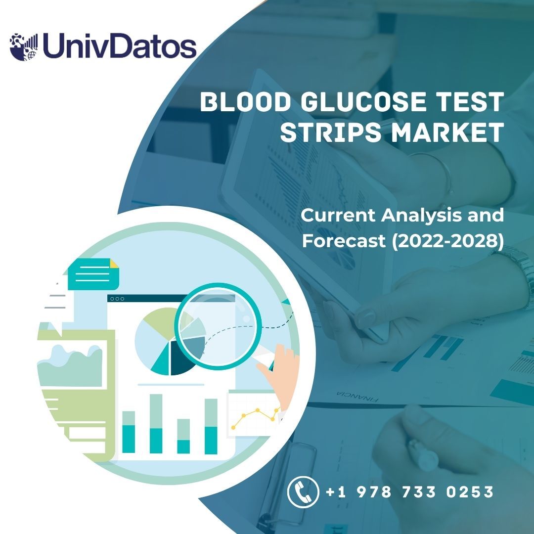 Blood Glucose Test Strips Market - Analysis, Size, Growth, Forecast 2028