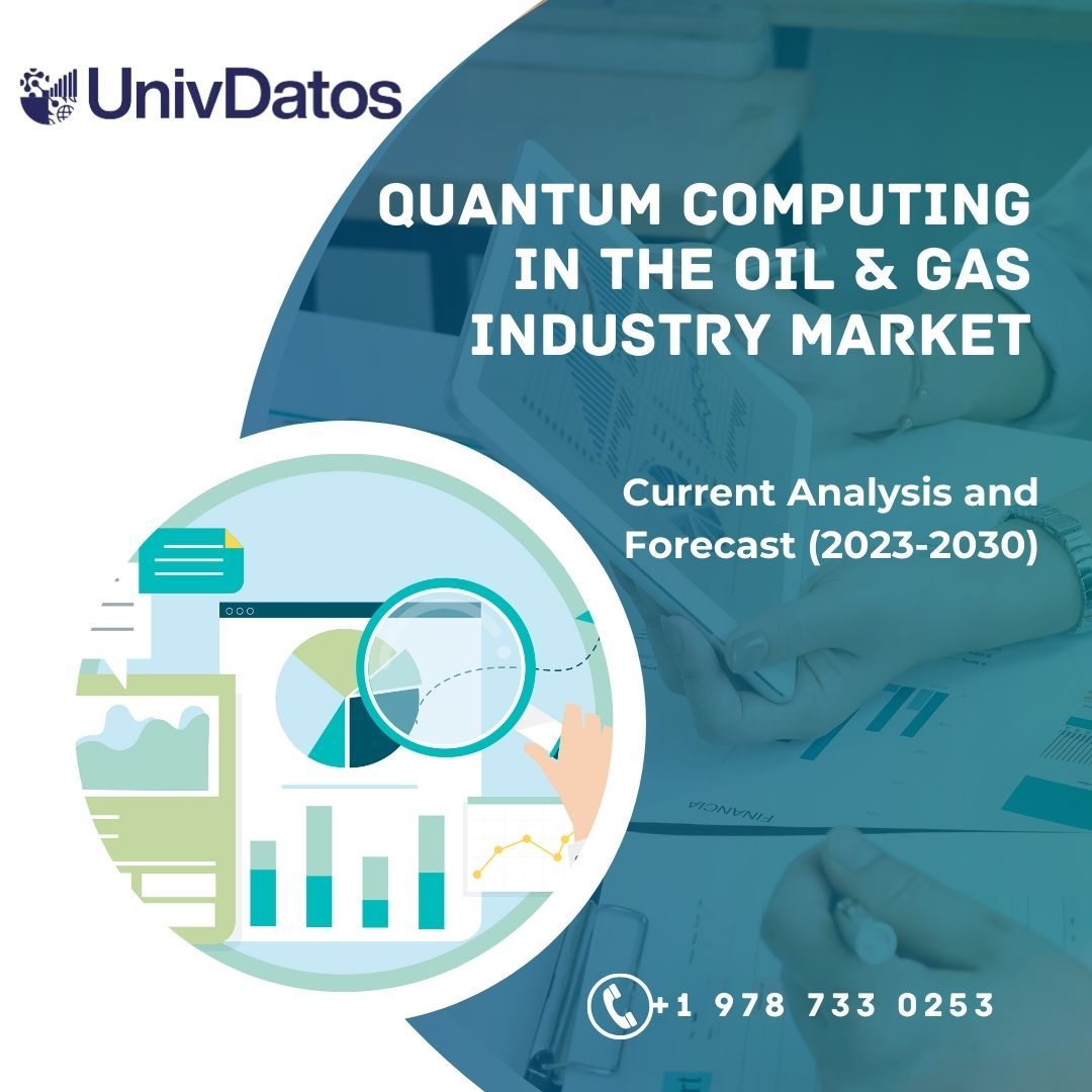 Quantum Computing in the Oil & Gas Industry Market - Size, Growth and Forecast