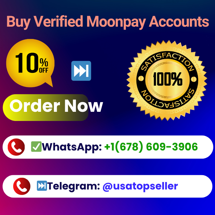 Buy Verified Moonpay Accounts-100% Reliable Best Service
