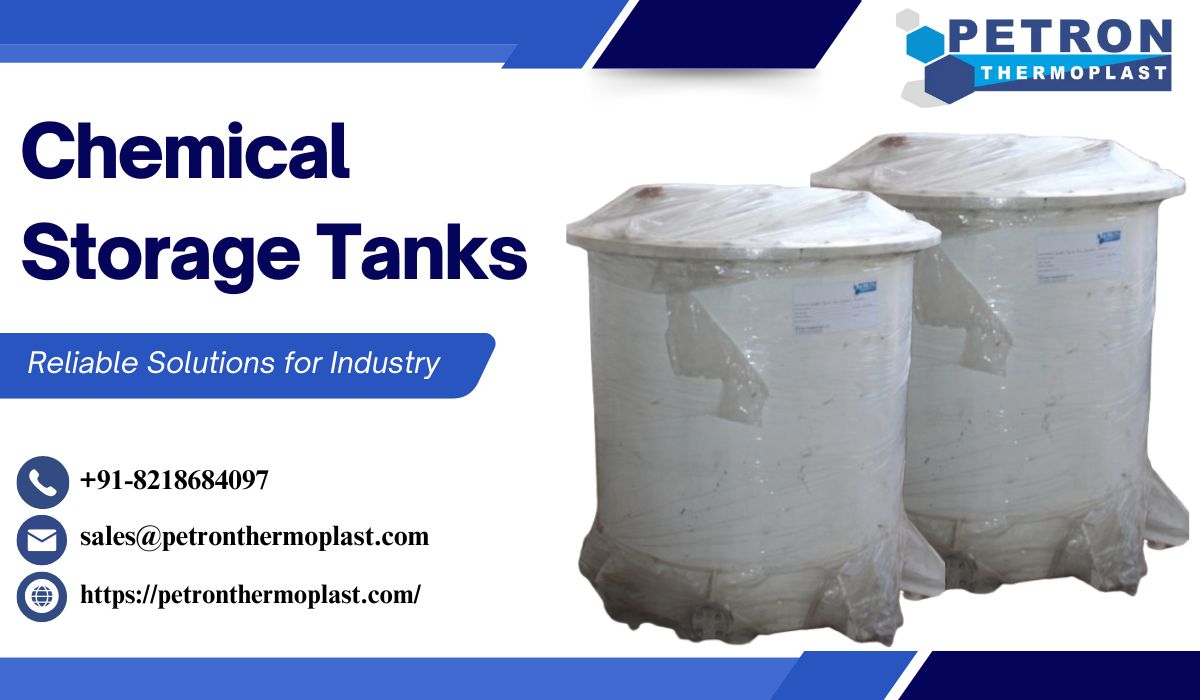 Chemical Storage Tanks – Reliable Solutions For Industry - Premium Article Submission Site List | Latest Business, Tech, AI Updates