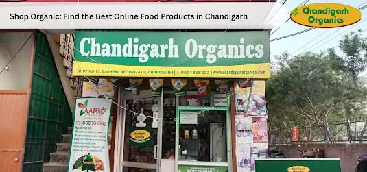 The Growing Demand for Organic Food Online in Panchkula