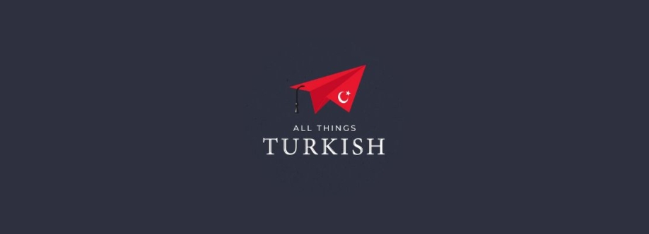 All Things Turkish Cover Image