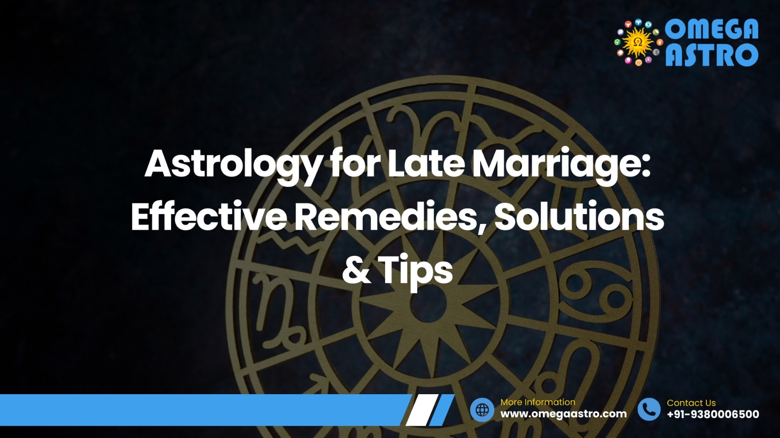 Astrology for Late Marriage: Effective Remedies, Solutions