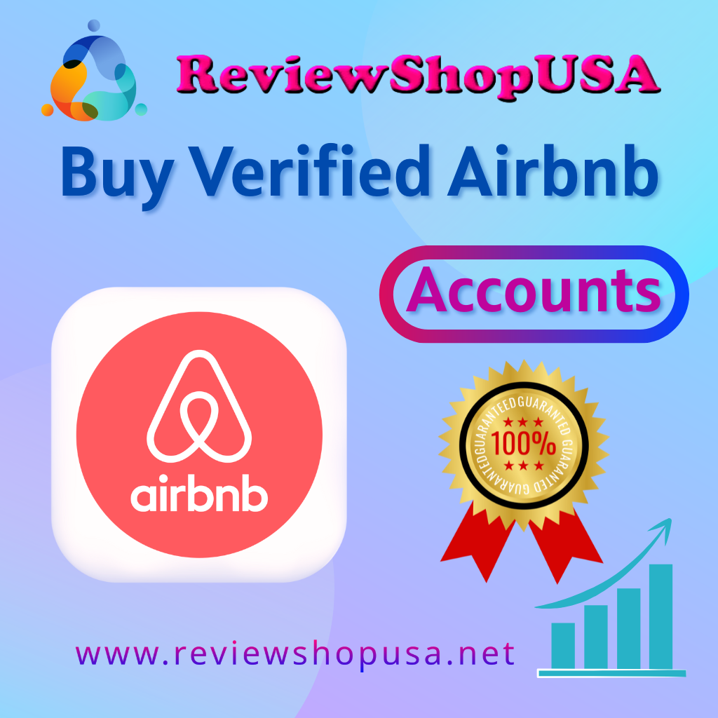 Buy Verified Airbnb Accounts - 100% Trusted Seller