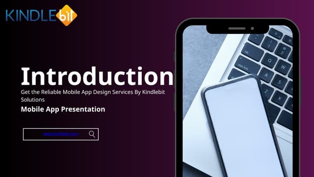 Stand Out with Creative Mobile App Design Services – Kindlebit Solutions | PPTX