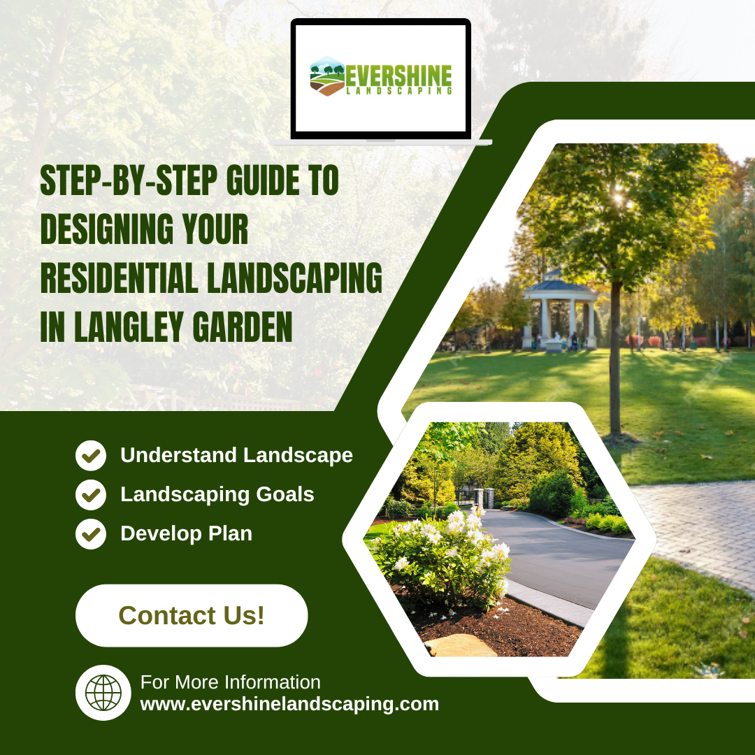 Step-by-Step Guide to Residential Landscaping Design in Langley