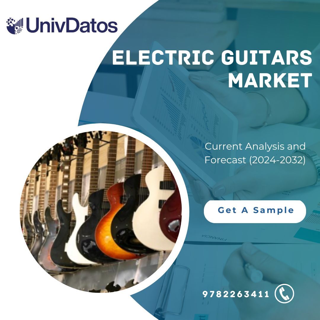 Electric Guitars Market Trends & Growth Analysis 2032