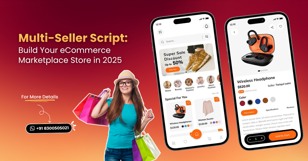 Multi-Seller Script: Build Your eCommerce Marketplace Store Today