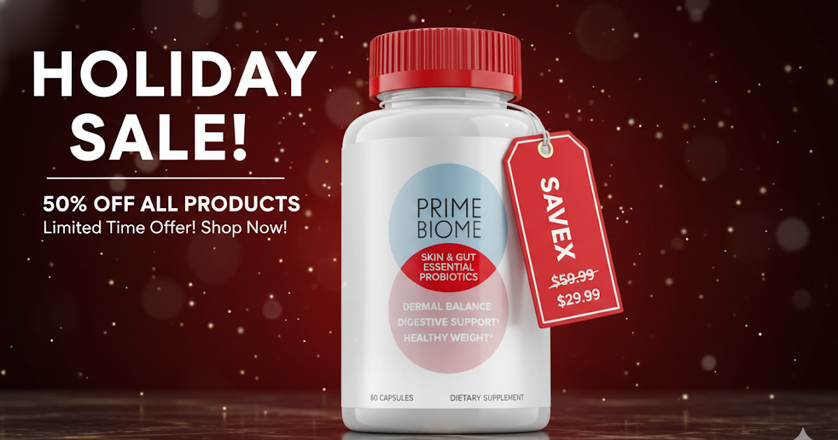 PrimeBiome Reviews 2025 – Official Discount Sale Live! Save Big Today