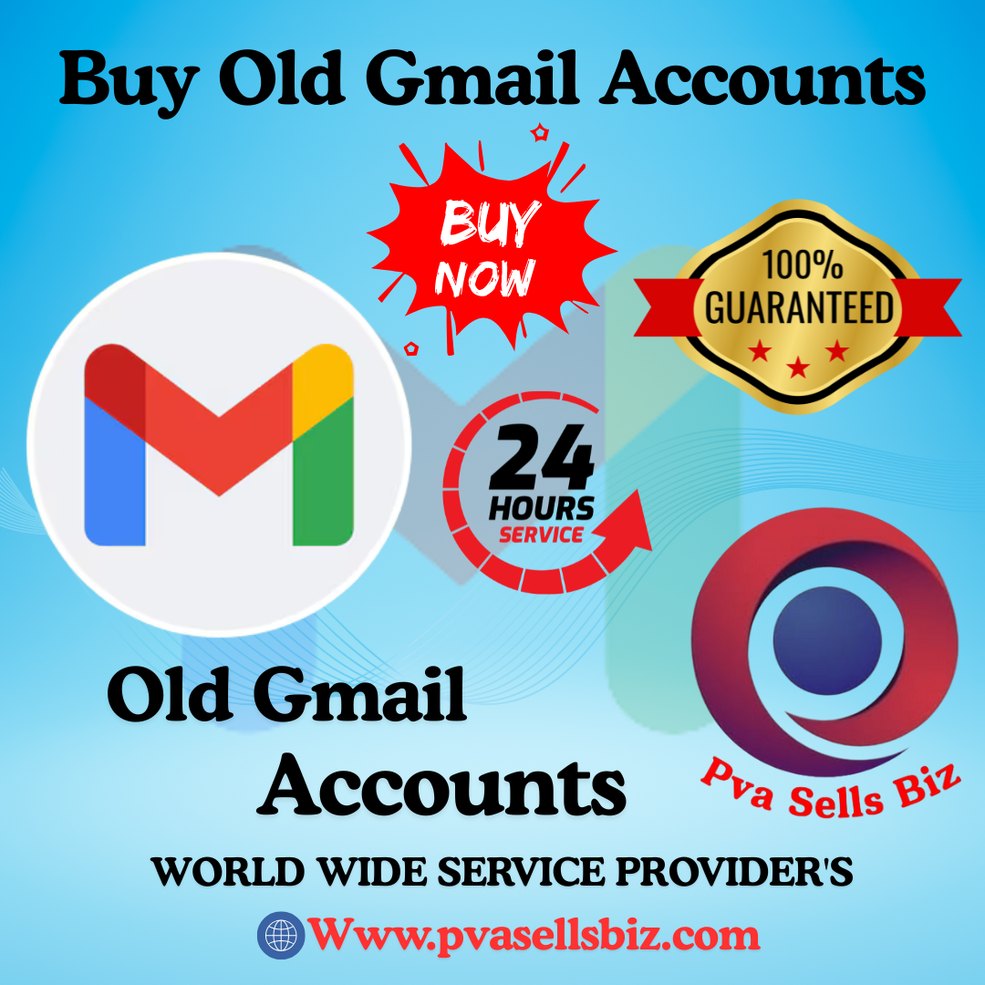 "Buy Old Gmail Accounts – Trusted, Active, and Secure for Business & Personal Use"