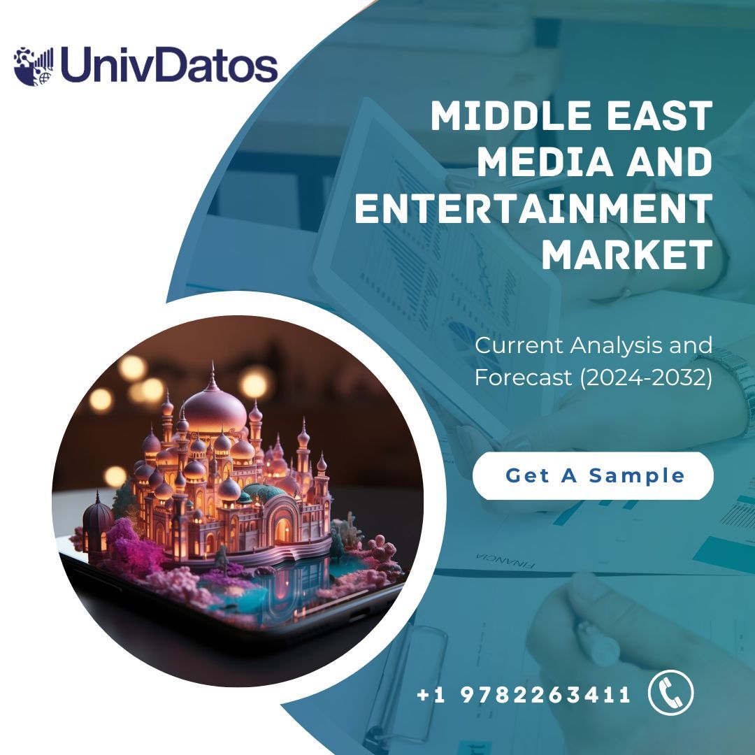 Middle East Media and Entertainment Market - Analysis, Size (2024-2032)