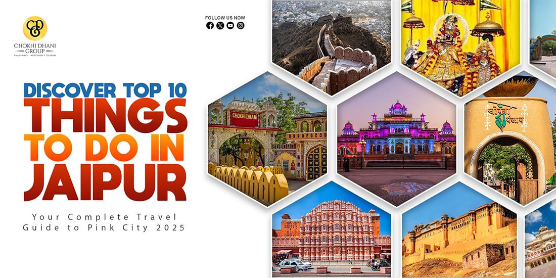 Top 10 Things To Do in Jaipur in 2026: A Complete Travel Guide