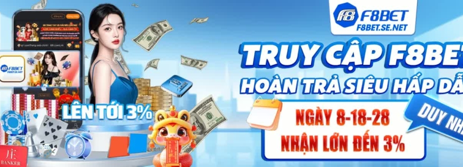 F8BET Nhà Cái Giải Trí Trực Tuyến Cá Cược Uy Tín Khuyến Mãi Cover Image
