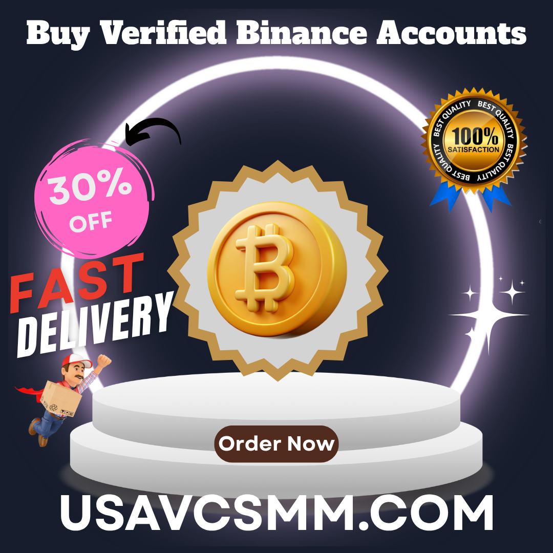 Buy Verified Binance Accounts - Easy & Quick Purchase