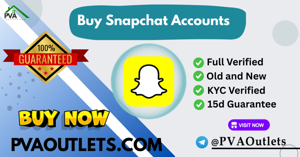 Buy Snapchat Accounts - Grow Your online Business