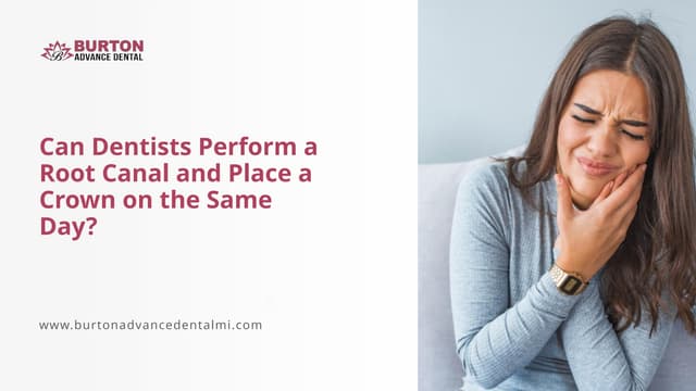 Can Dentists Perform a Root Canal and Place a Crown on the Same Day | PPTX