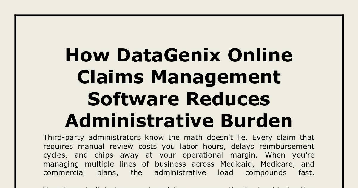 How DataGenix Online Claims Management Software Reduces Administrative Burden