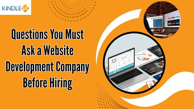 Questions You Must Ask a Website Development Company Before Hiring | PDF