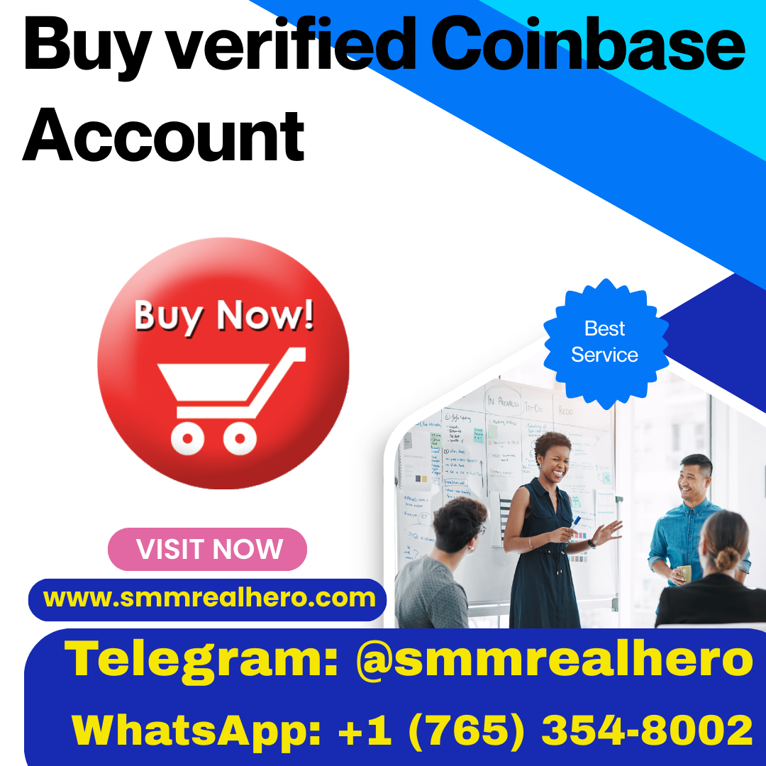 Buy Verified Coinbase Account – Quick and Safe payment
