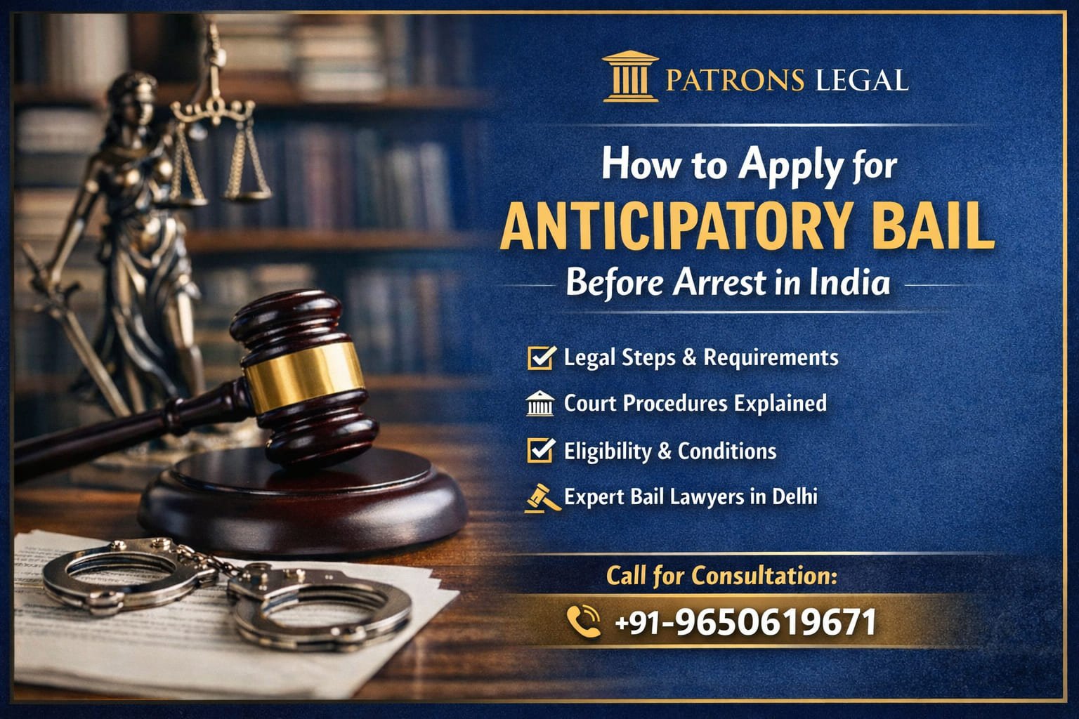 How to Apply for Anticipatory Bail Before Arrest in India