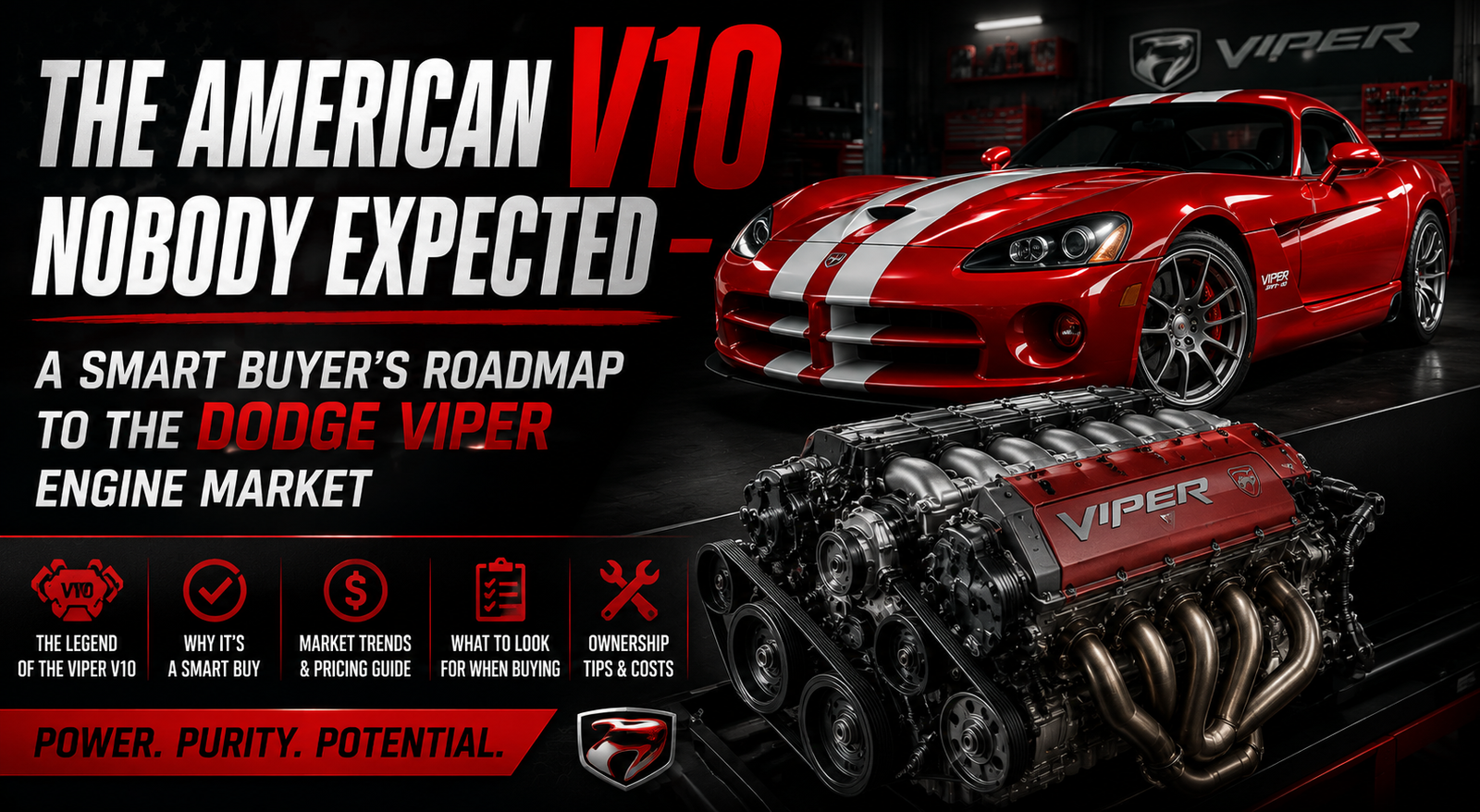 A Smart Buyer's Roadmap to the Dodge Viper Engine Market