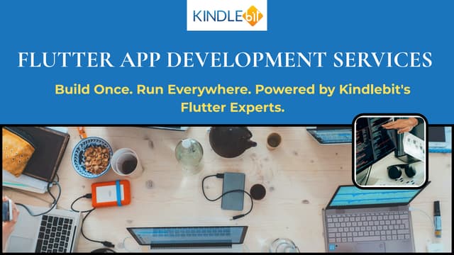 Flutter App Development Services At Kindlebit Solutions | PDF